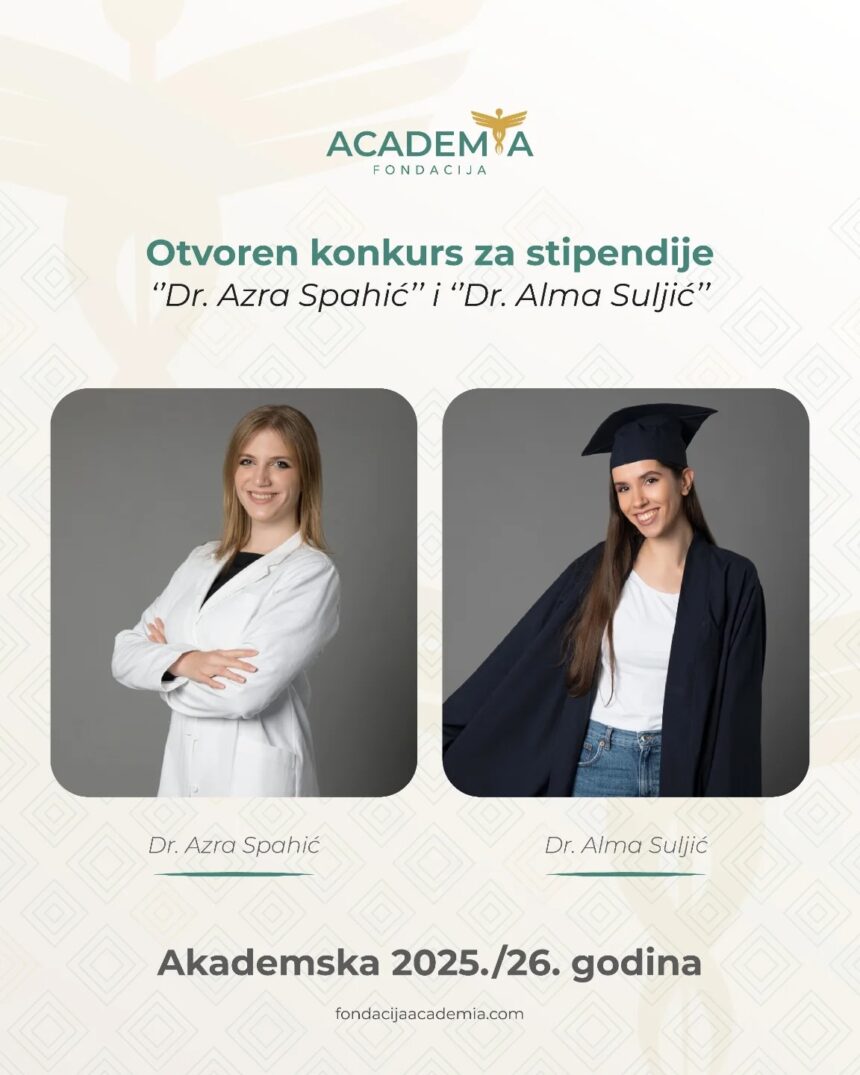 Konkurs za stipendije „Dr. Azra Spahić“ i „Dr. Alma Suljić“ za studentice medicine u BiH 2025/2026.